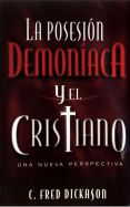 Imagen La Posesión Demoniaca y el Cristianismo